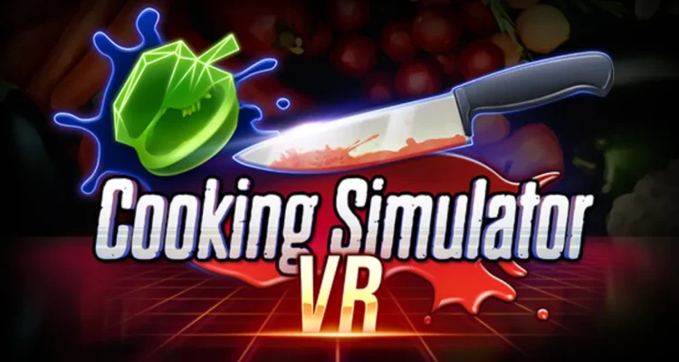 Are There Any VR Games Like Sims?- Cooking Simulator VR