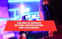 The Rise of Esports Betting in Online Casinos